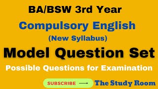 Model Question Set  BABSW 3rd Year Compulsory English [upl. by Alrak]