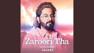 Zaroori Tha Cover Version [upl. by Aihsercal]