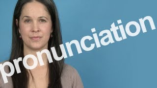 How to Pronounce PRONUNCIATION in American English [upl. by Tadio56]