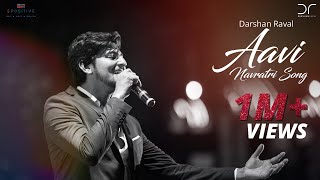 AAVI NAVRATRI SONG  DARSHAN RAVAL  RAHUL MUNJARIYA [upl. by Almat]