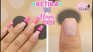 CÓMO RETIRAR UÑAS ACRÍLICAS DESDE CASA  RÁPIDO [upl. by Nahrut734]