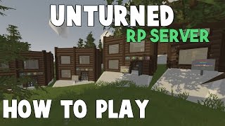 Unturned RP Server  How to Play [upl. by Iene]