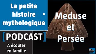 La petite histoire mythologique  Le Mythe de Méduse et Persée [upl. by Monro]