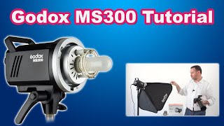 Godox MS300 Studio Flash  All You Need to Know Tutorial [upl. by Cyprus]