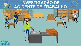 Investigação dos acidentes de trabalho [upl. by Eelhsa]