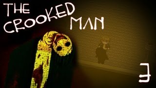 The Crooked Man  Part 3  MEET THE MONSTER [upl. by Glover]