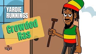 Yardie Runnings 74  Blind Faith  Jamaican Animated Comedy [upl. by Nohsed]