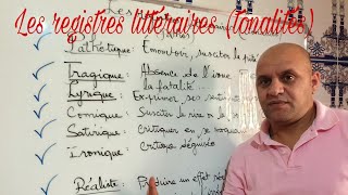 Les registres littéraires  les tonalités TC1re et 2e bac [upl. by Nothsa]