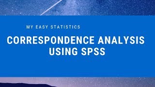 Correspondence Analysis using SPSS [upl. by Hasile]