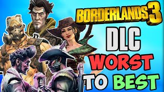 Ranking Each Borderlands 3 DLC [upl. by Brentt]