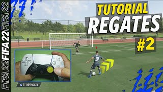 FIFA 22  REGATES MÁS EFECTIVOS  1 2 y 3 ⭐FILIGRANAS  TUTORIAL [upl. by Evannia]