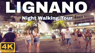 Lignano Sabbiadoro Italy  Night Walking Tour 4K UHD [upl. by Morvin]