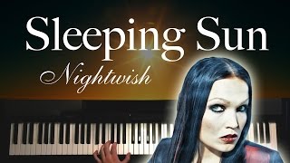 Sleeping Sun by Nightwish Piano [upl. by Antebi488]