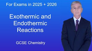 GCSE Chemistry Revision quotExothermic and Endothermic Reactionsquot [upl. by Lea436]