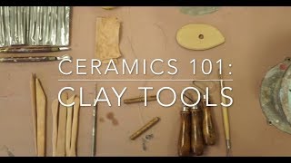 Ceramics 101 Clay Tools [upl. by Aiet]