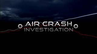 OST Air Crash Investigations – Track 25 [upl. by Jane]