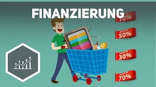 Finanzierung – Grundbegriffe der Wirtschaft [upl. by Yak]