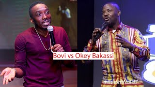 Bovi vs Okey Bakassi [upl. by Della]