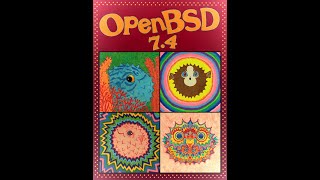 OpenBSD 74 release overview [upl. by Irrej]