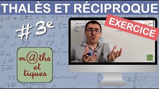 EXERCICE  Appliquer le théorème de Thalès et sa réciproque  Troisième [upl. by Hudson]