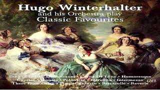 Hugo Winterhalter and His Orchestra Play  Classical Favourites GMB [upl. by Allene]