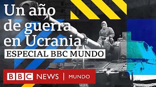 Un año de guerra en Ucrania  Especial BBC Mundo [upl. by Kiker]