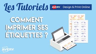 Comment imprimer ses étiquettes Avery  Tuto Design amp Print [upl. by Adnik424]