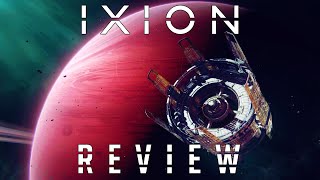 IXION  Maximum Review  Minimum Spoilers [upl. by Cristin175]