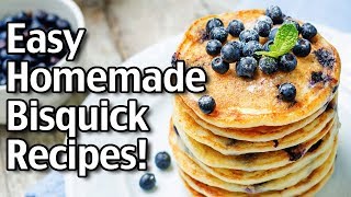 10 Easy Homemade Bisquick Recipes [upl. by Selokcin]