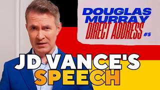 Douglas Murray Addresses JD Vances Munich Speech [upl. by Riabuz]