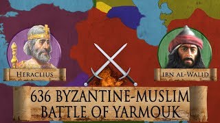 Battle of Yarmouk 636 Early Muslim Invasion DOCUMENTARY [upl. by Etessil]