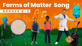 Phases of Matter SONG  Solids Liquids amp Gases  Grades K2 [upl. by Chaing]