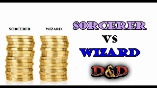 Wizard vs Sorcerer Which is better DampD 5e [upl. by Devad]