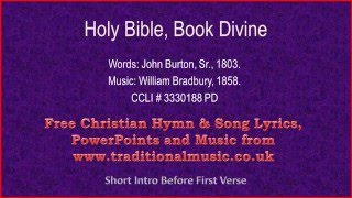 Holy Bible Book Divine  Hymn Lyrics amp Music [upl. by Nylknarf934]