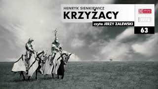 Krzyżacy 063  Henryk Sienkiewicz  Audiobook po polsku [upl. by Adlemi]