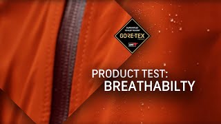 GORETEX Products Test 3 Breathability [upl. by Ehcor517]