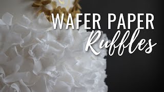 How to make wafer paper ruffles for cake decorating [upl. by Anemolif268]