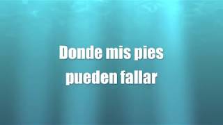 Oceanos  Evan Craft amp Carley Redpath LETRA LYRICS Version en Español de OCEANS by Hillsong [upl. by Enneiviv]