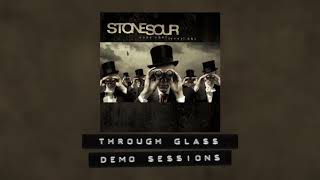 Stone Sour  Through Glass  Demo Sessions [upl. by Cheston]