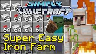 Easy Iron Farm Tutorial  Simply Minecraft Java Edition 117118 [upl. by Ailis652]