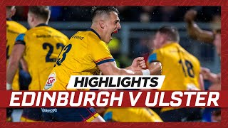 Highlights  Edinburgh Rugby v Ulster Rugby [upl. by Aubree]