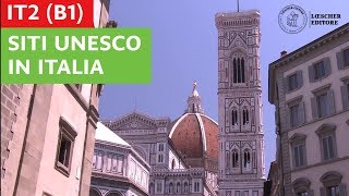 Italiano per stranieri  I siti Unesco in Italia [upl. by Cini]