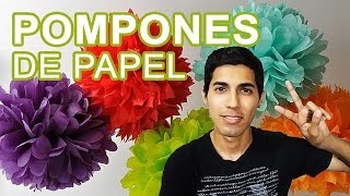 Cómo hacer Pompones de Papel de China  Tissue Paper Pom Poms [upl. by Ahseka473]