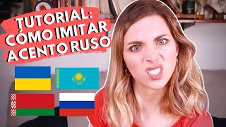 ¿CÓMO IMITAR ACENTO RUSO ESLAVO 🤓Tutorial de Iryna Fedchenko  Ucraniana habla español [upl. by Roban383]