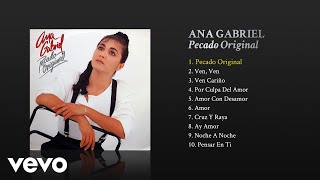 Ana Gabriel  Pecado Original Cover Audio [upl. by Dorin]