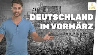 Deutschland im Vormärz I musstewissen Geschichte [upl. by Ekim259]