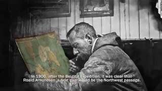 Roald Amundsen and the Northwest passage 19031906 [upl. by Zacek]