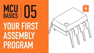 Your First Assembly Program  Part 5 Microcontroller Basics PIC10F200 [upl. by Nue]