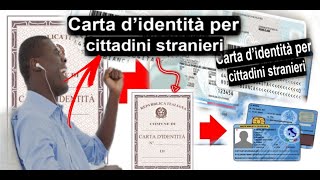 Carta di identità italiana per stranieri Guida completa [upl. by Dimmick501]