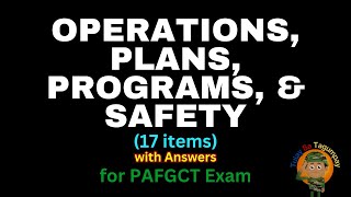 FREE PAFGCT EXAM REVIEWER Operations Plans Programs and Safety [upl. by Grounds]